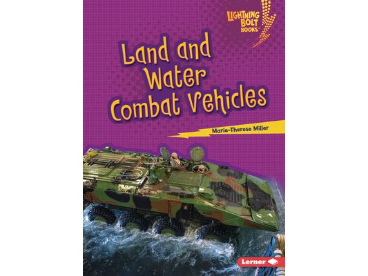 Land and Water Combat Vehicles