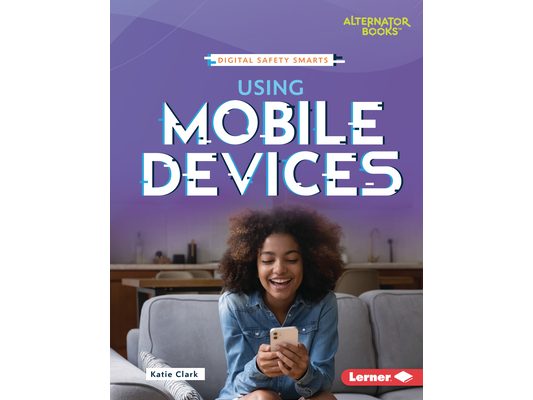 Using Mobile Devices