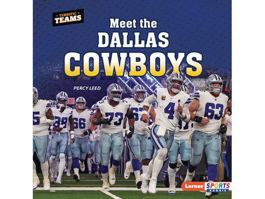 Meet the Dallas Cowboys