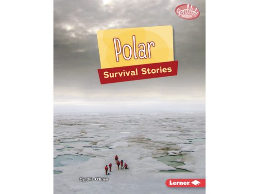 Polar Survival Stories
