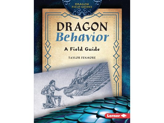 Dragon Behavior: A Field Guide