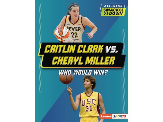 Caitlin Clark vs. Cheryl Miller: Who Would Win?
