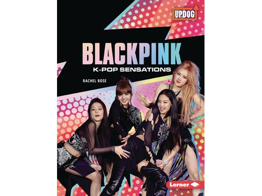 Blackpink: K-Pop Sensations