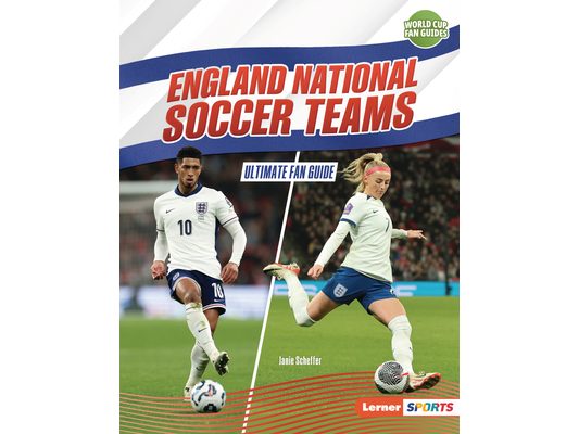 England National Soccer Teams: Ultimate Fan Guide