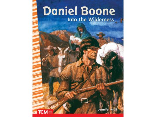 Daniel Boone: Into the Wilderness