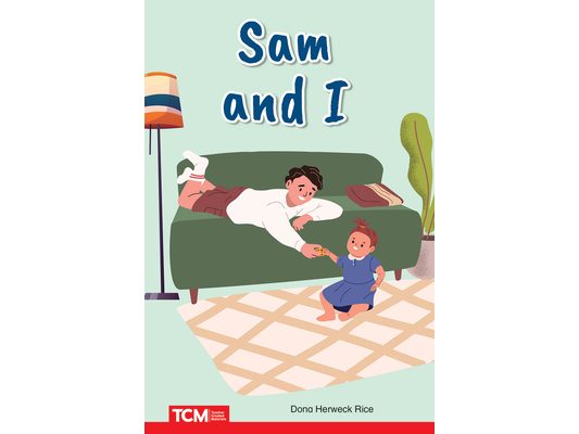Sam and I: Prek/K: Book 6