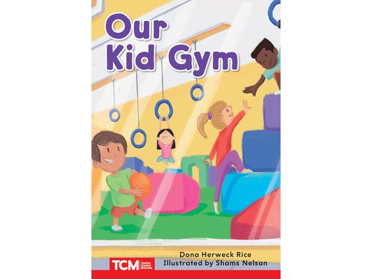 Our Kid Gym: Level 1: Book 2
