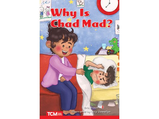 Why Is Chad Mad?: Level 1: Book 5