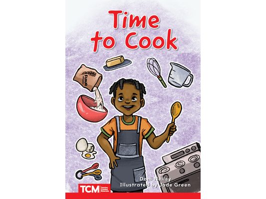 Time to Cook: Level 1: Book 29