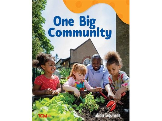One Big Community: A Wordless Nonfiction Book
