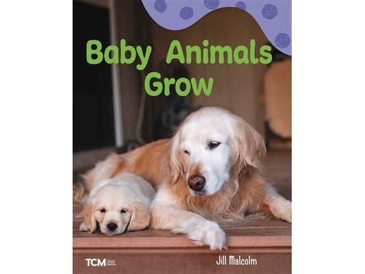 Baby Animals Grow: A Wordless Nonfiction Book
