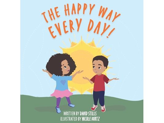 The Happy Way Every Day!