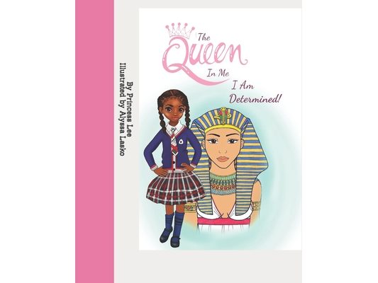 The Queen In Me: I Am Determined