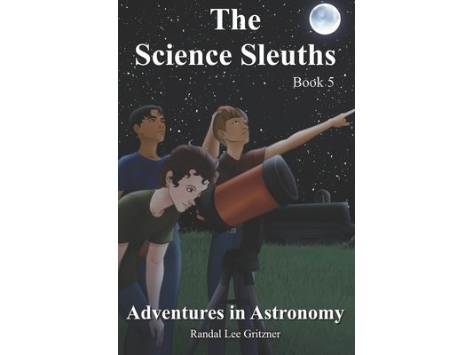 Adventures in Astronomy - Book 5