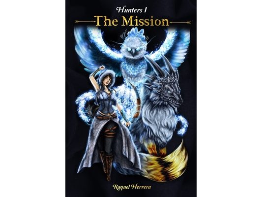 The Mission: Hunters I