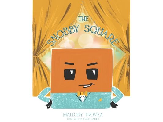 The Snobby Square