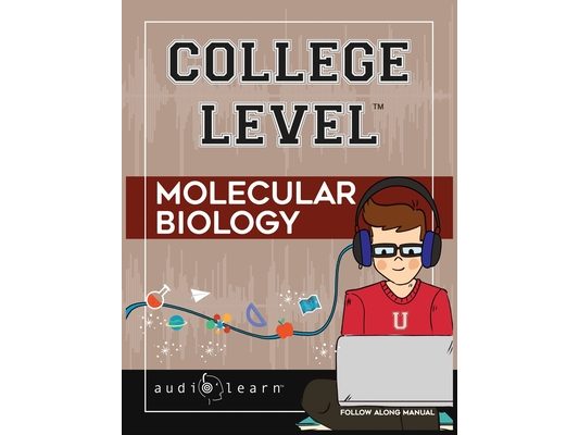 College Level Molecular Biology