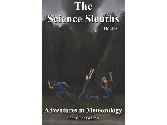 Adventures in Meteorology - Book 6