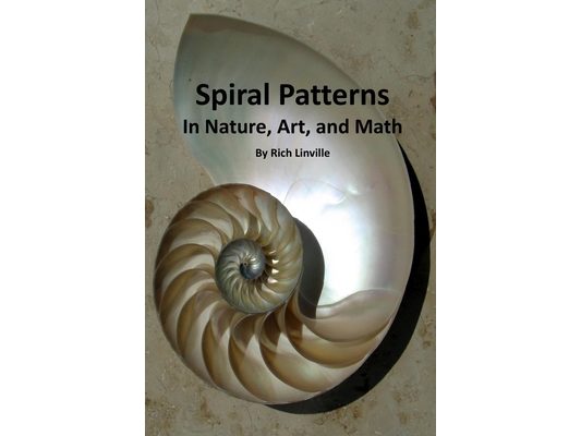 Spiral Patterns In Nature, Art, and Math