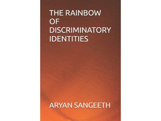 The Rainbow of Discriminatory Identities