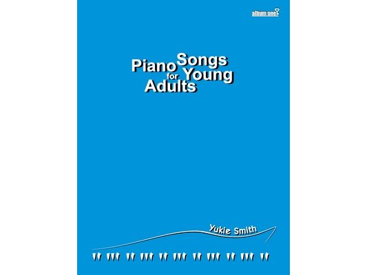 Piano Songs for Young Adult album one
