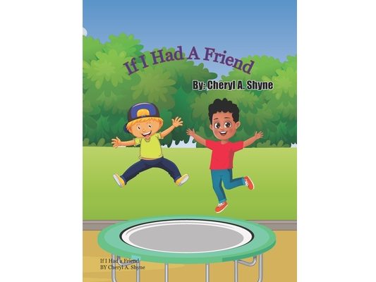 If I Had A Friend