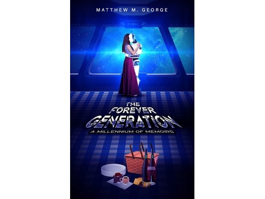 The Forever Generation: A Millennium of Memoirs