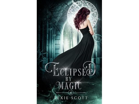 Eclipsed by Magic