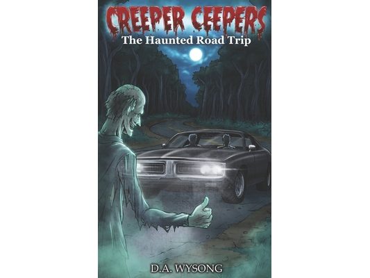 CREEPER CEEPERS - The Haunted Road Trip - Book Eight