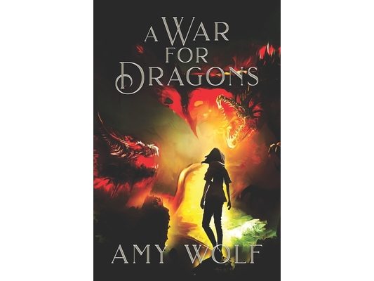 A War for Dragons: Book 2 of the Cavernis Series