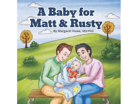 A Baby for Matt & Rusty