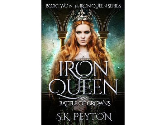 Iron Queen: Battle of Crowns