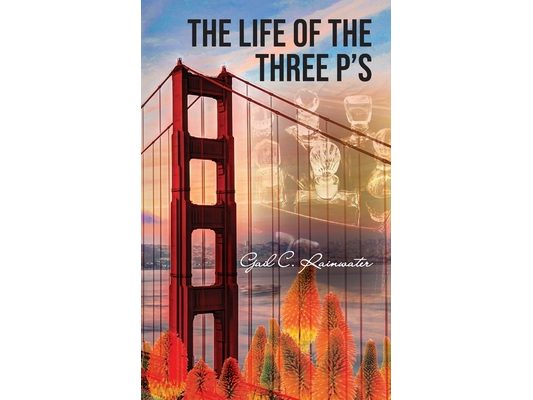 The Life of the Three P's