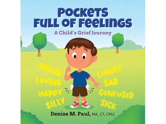Pockets Full of Feelings: A Child's Grief Journey