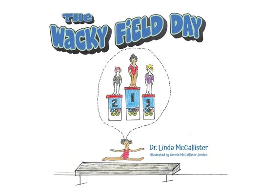 The Wacky Field Day