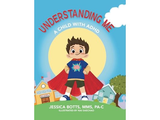 Understanding Me: A Child with ADHD