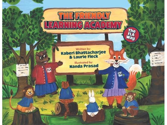 The Friendly Learning Academy: The FLA Way