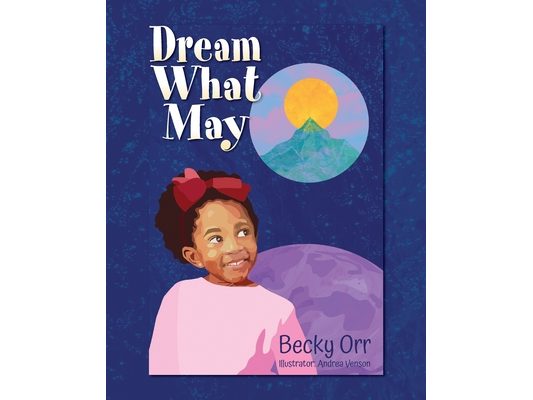Dream What May