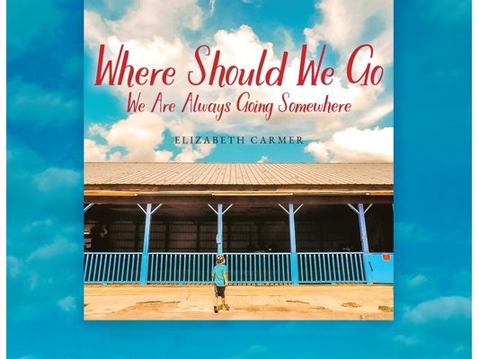 Where Should We Go: We Are Always Going Somewhere