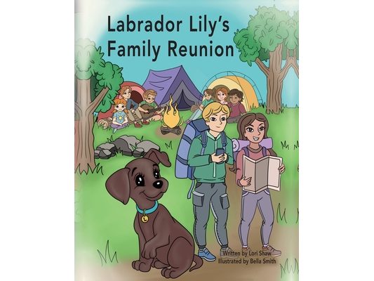 Labrador Lily's Family Reunion