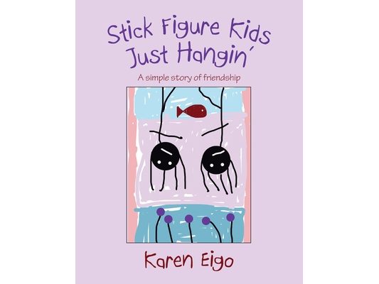 Stick Figure Kids Just Hangin': A Simple Story of Friendship