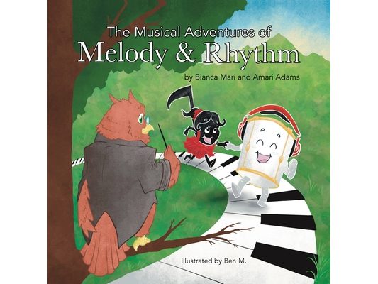 The Musical Adventures of Melody & Rhythm