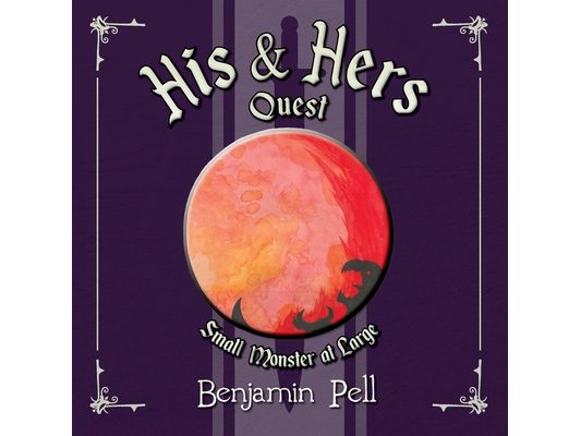 His & Hers Quest: Small Monster at Large