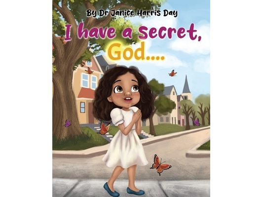 I Have a Secret, God...
