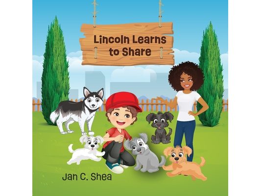 Lincoln Learns to Share