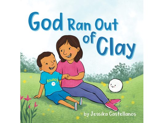 God Ran Out of Clay