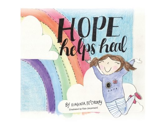 Hope Helps Heal