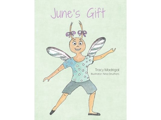 June's Gift