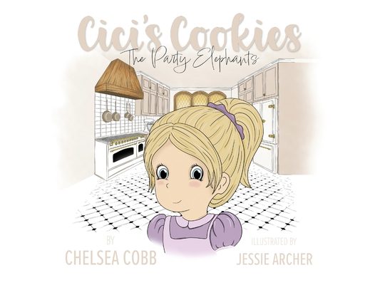 Cici's Cookies: The Party Elephants