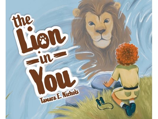 The Lion in You